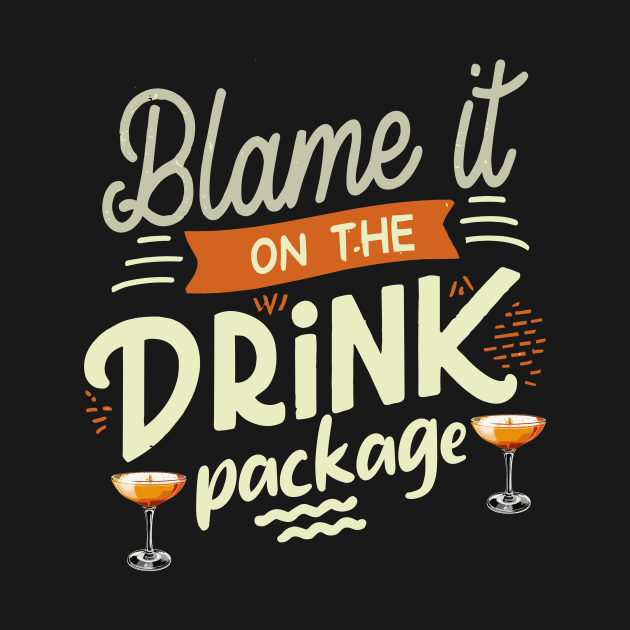 Blame It On The Drink Package by RunHup