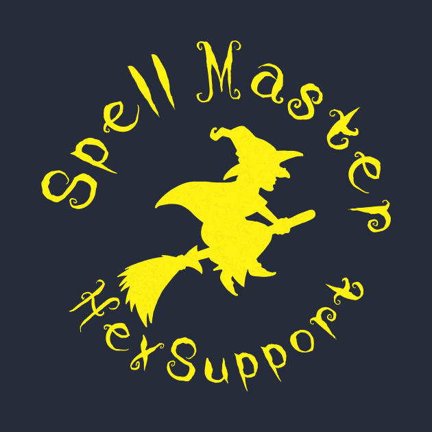 Spell Master Hex Support Halloween Tech Support by AHBRAIN