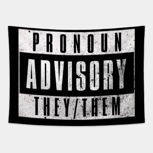 Pronoun Advisory Tapestry