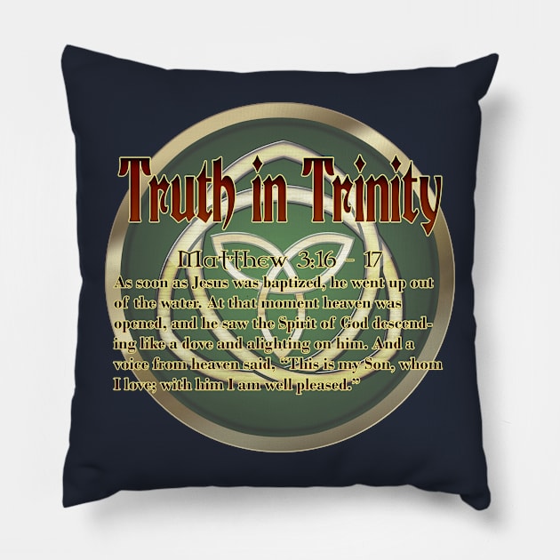 Truth in Trinity Matthew 3:16-17 Pillow by The Knotty Works