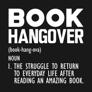 Book Hangover Funny Definition w T-Shirt