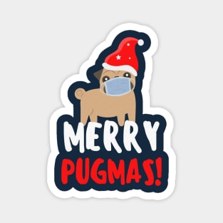 Merry Pugmask! Funny Christmas Pug Magnet