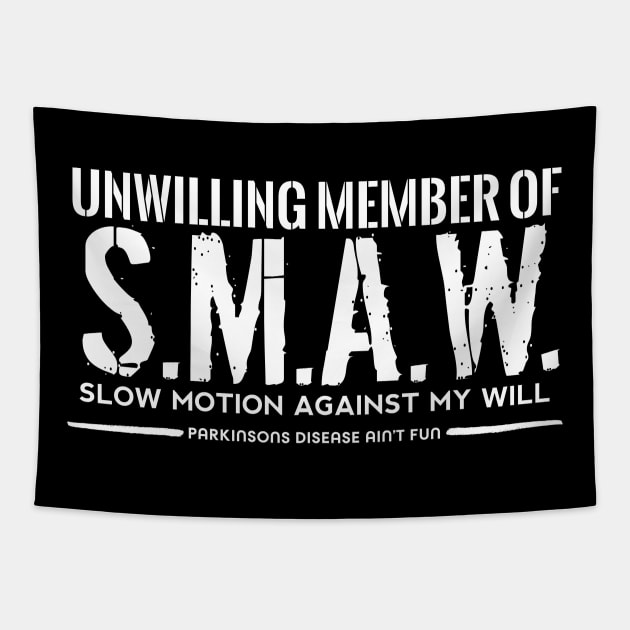Unwilling Member of S.M.A.W. SLOW MOTION AGAINST MY WILL Tapestry by SteveW50