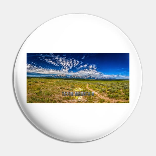 Grand Teton Mountain Range Pin by Gestalt Imagery