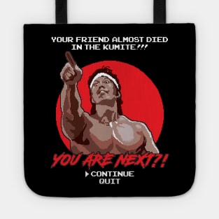 YOU ARE NEXT?! Tote