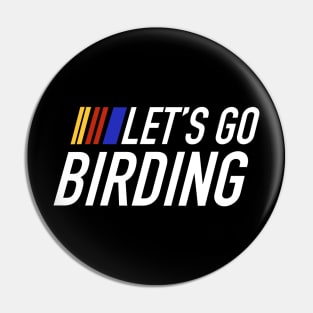 Let’s go birding Lets go birdwatching hiking exploring fly in the sky positive vibes Pin