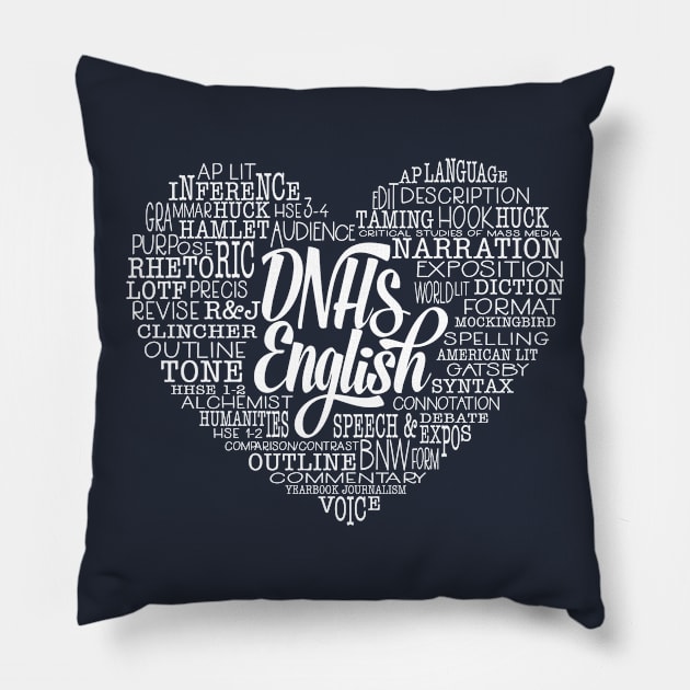 DNHS English Love #2 White Text Pillow by beyerbydesign