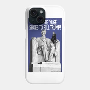 YUGE Shoes to Fill Phone Case