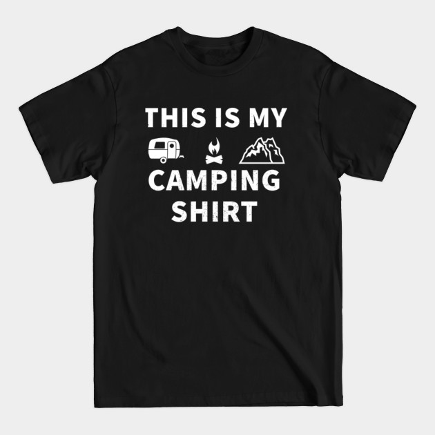 Disover Funny Camping TShirt Gift Camper - This Is My Camping - T-Shirt