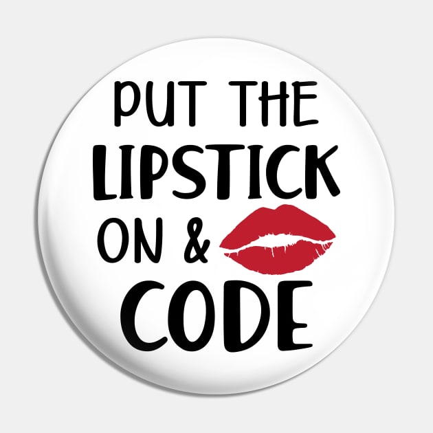 Coder - Put the lipstick on and code Pin by KC Happy Shop