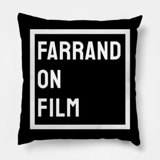 Farrand On Film Pillow