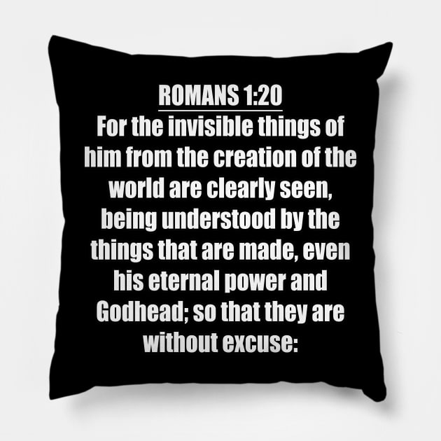 Romans 1:20 King James Version (KJV) Bible Verse Typography Pillow by Holy Bible Verses