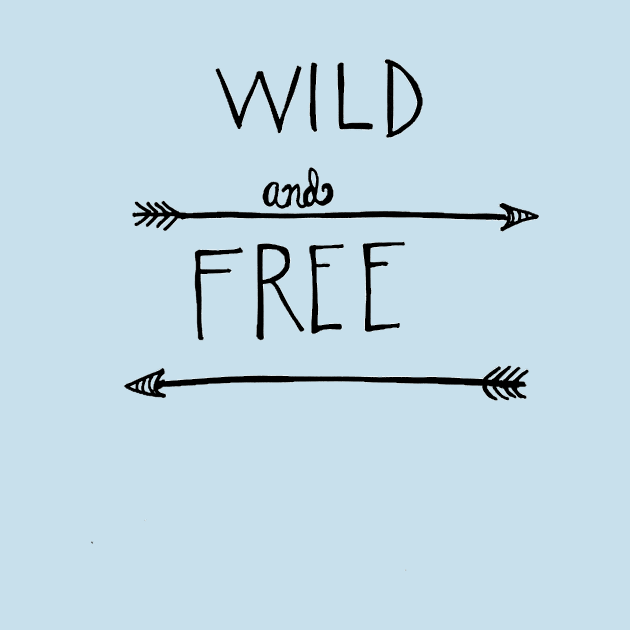 Wild and Free by BeTheGood