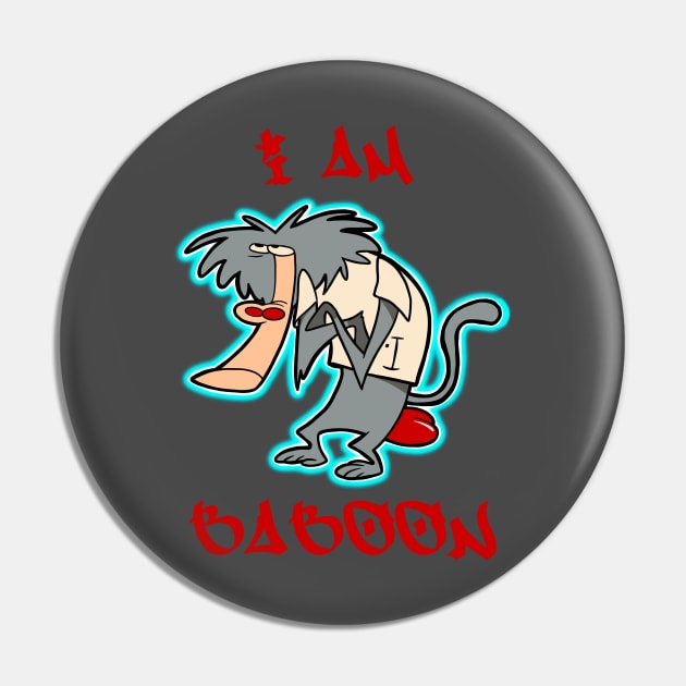 I am Baboon Pin by Inkoholic