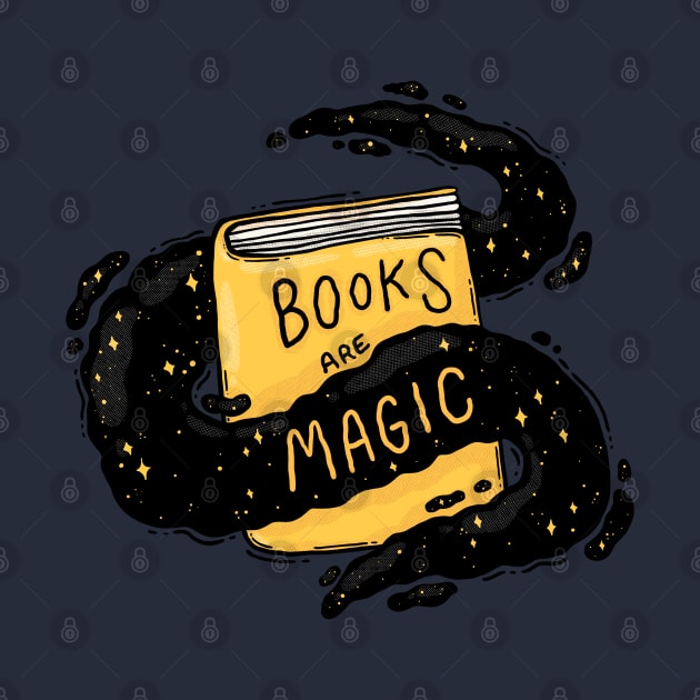 Books Are Magic by Tania Tania