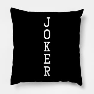 Joker Pillow