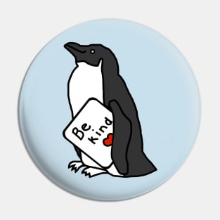 Cute Penguin Says Be Kind Pin