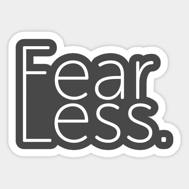 Fearless - Motivation - Sticker
