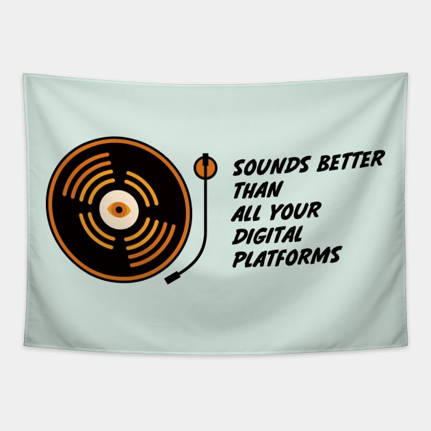 Sounds Better Than All Your Digital Platforms Tapestry by stephanieduck