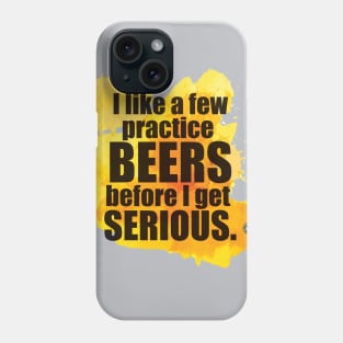 Practice beers Phone Case