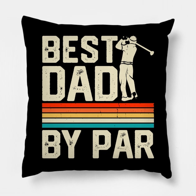 Best Dad By Par T Shirt For Men Pillow by Pretr=ty