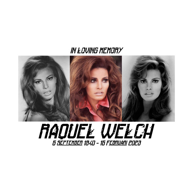 In loving memory Raquel Welch by WARKUZENA