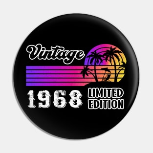 Vintage since 1968 Limited Edition Gift Pin