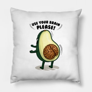 Use your brain please Pillow