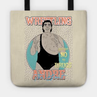 Artwork Andre The Giant Wrestling Aesthetic  // Just Say No To Drugs Tote