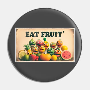 Eat Fruit Pin