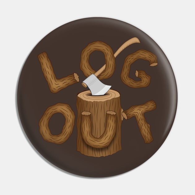 Log Out Pin by RudDesigns