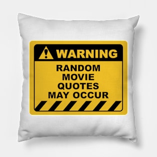 Funny Human Warning Label / Sign RANDOM MOVIE QUOTES Sayings Sarcasm Humor Quotes Pillow