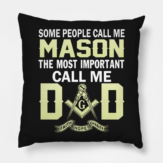 Father (2) Im a MASON and a DAD Pillow by PhanNgoc