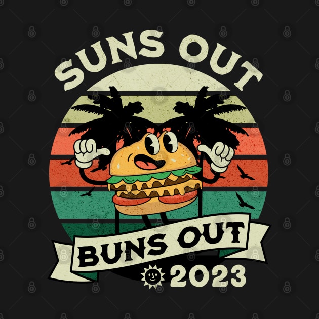 Suns Out Buns Out by RuthlessMasculinity