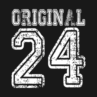 Original 24 2024 1924 T-shirt Birthday Gift Age Year Old Boy Girl Cute Funny Man Woman Jersey Style T-Shirt