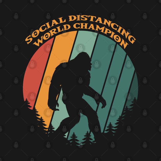 bigfoot social distance champion funny by Tesszero