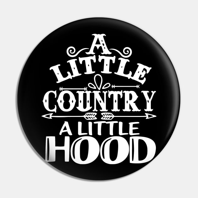 Hood A Little Country a Little Hood Pin by StacysCellar