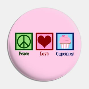 Peace Love Cupcakes Pin