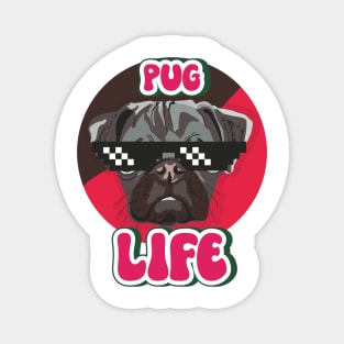 Pug life funny puppy Magnet