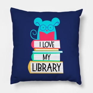 I Love My Library Cute Mouse Reading For Book Lovers Reader Nerds Pillow