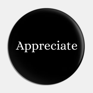 Appreciate Pin