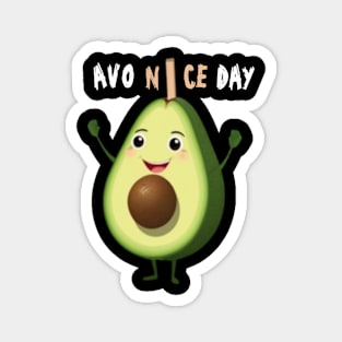 Cheerful Avocado Holding 'Avo Nice Day' T-Shirt Magnet