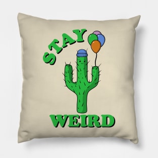 Stay Weird Cactus with Balloons Pillow