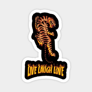 Live Laugh Love Tiger Magnet