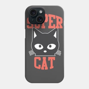 Supper Cat Funny cat Kitty Phone Case