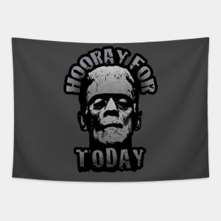 Hooray For Today - Frankenstein's Monster Speaks Tapestry