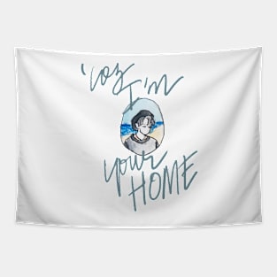 I'm Your Home-Joshua Tapestry