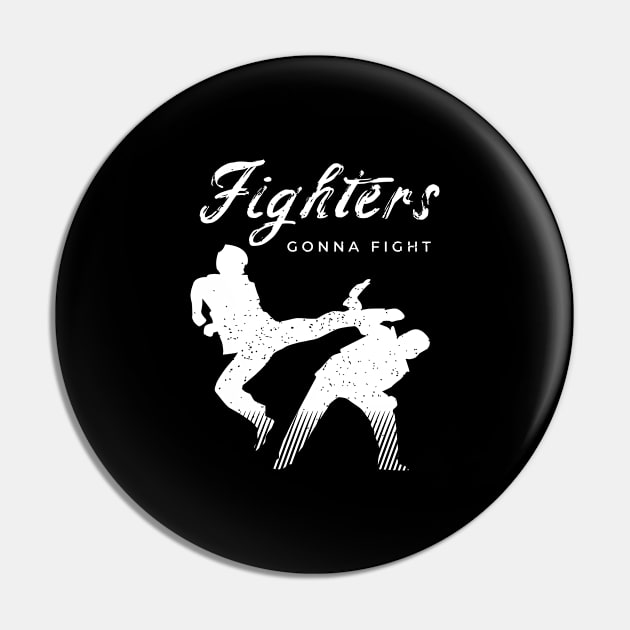 Fighter Design for a Martial Arts Lover Pin by AlleyField