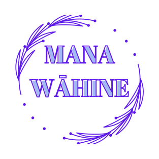 mana wāhine blue hawaii slogan T-Shirt