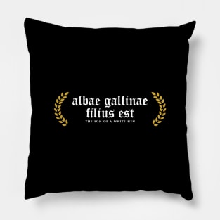 Albae Gallinae Filius Est - The Son Of A White Hen Pillow